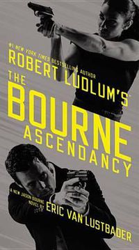 Cover image for Robert Ludlum's (Tm) the Bourne Ascendancy