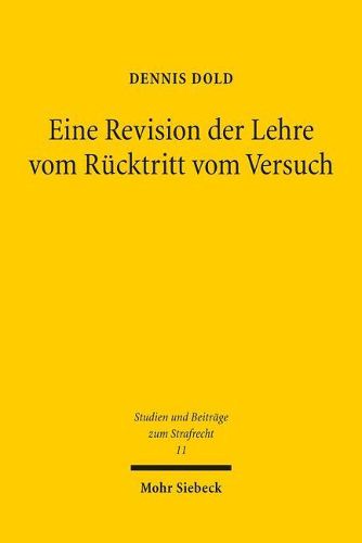 Cover image for Eine Revision der Lehre vom Rucktritt vom Versuch