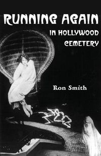 Cover image for Running Again in Hollywood Cemetery