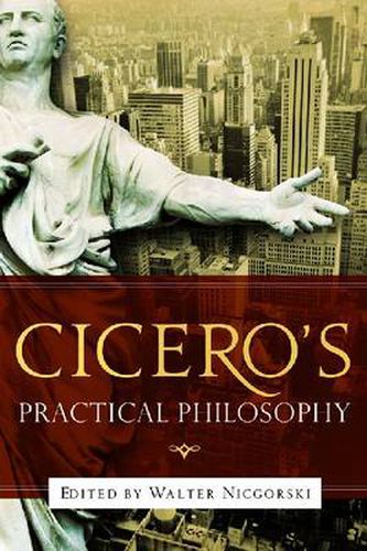 Cover image for Cicero's Practical Philosophy