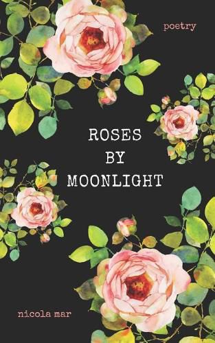 Cover image for Roses by Moonlight