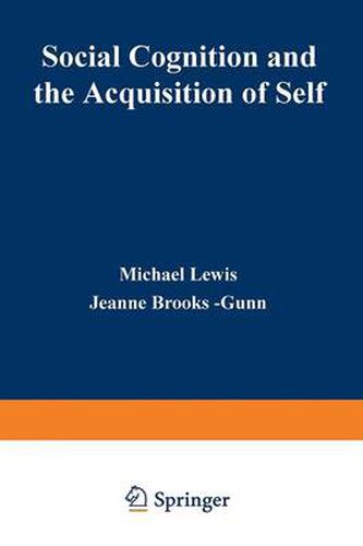 Social Cognition and the Acquisition of Self