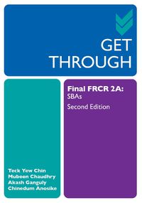 Cover image for Get Through Final FRCR 2A