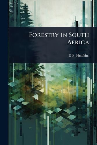 Cover image for Forestry in South Africa