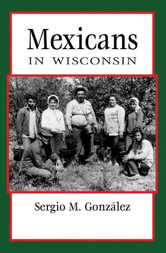 Cover image for Mexicans in Wisconsin