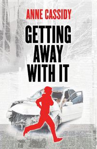 Cover image for Getting Away With It