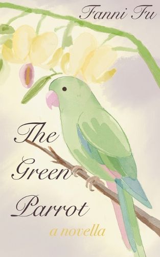 Cover image for The Green Parrot