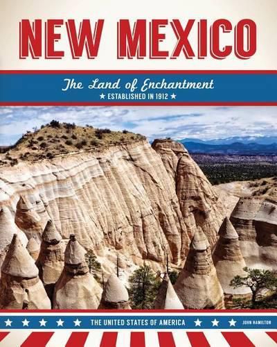 Cover image for New Mexico: The Land of Enchantment