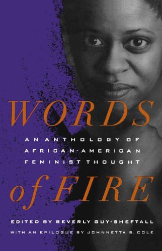 Cover image for Words of Fire: An Anthology of African-AmericanFeminist Thought