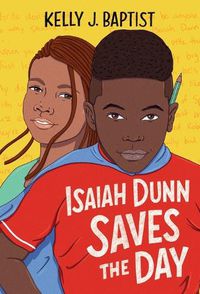 Cover image for Isaiah Dunn Saves the Day