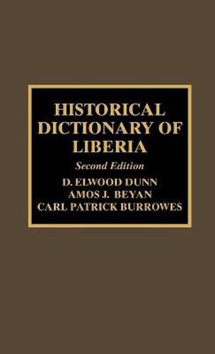 Historical Dictionary of Liberia