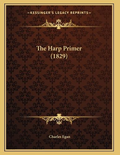 Cover image for The Harp Primer (1829)