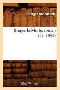 Cover image for Bruges-la-morte