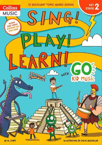 Cover image for Sing! Play! Learn! with Go Kid Music - Key Stage 2