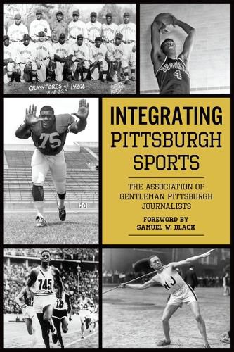 Cover image for Integrating Pittsburgh Sports