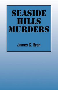 Cover image for Seaside Hills Murders