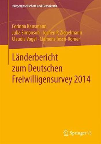 Landerbericht Zum Deutschen Freiwilligensurvey 2014