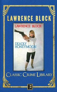 Cover image for Deadly Honeymoon