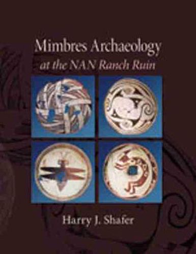 Cover image for Mimbres Archaeology at the NAN Ranch Ruin