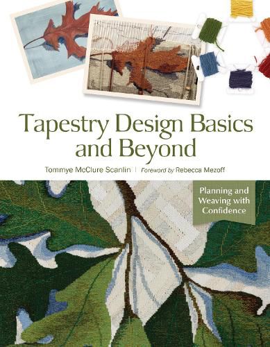 Cover image for Tapestry Design Basics and Beyond: Planning and Weaving with Confidence