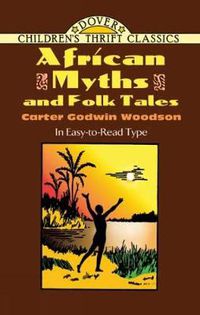 Cover image for African Myths and Folk Tales