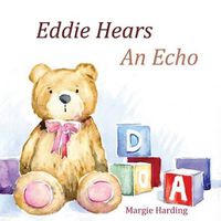 Cover image for Eddie Hears An Echo