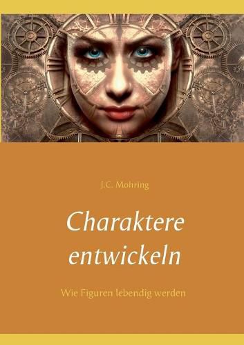 Cover image for Charaktere entwickeln