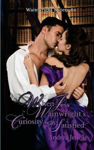 Cover image for When Jess Wainwright's Curiosity was Satisfied