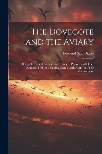 Cover image for The Dovecote and the Aviary