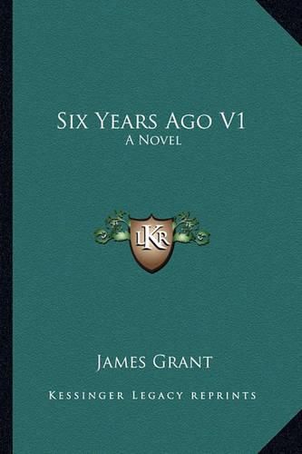 Cover image for Six Years Ago V1