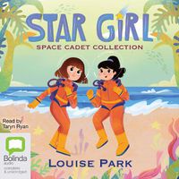 Cover image for Star Girl: Space Cadet Collection