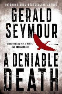 Cover image for A Deniable Death: A Thriller