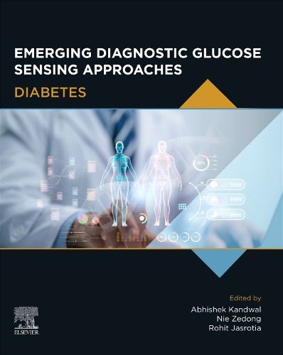 Cover image for Emerging Diagnostic Glucose Sensing Approaches