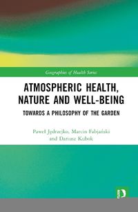 Cover image for Atmospheric Health, Nature and Well-being