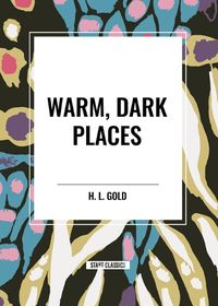 Cover image for Warm, Dark Places