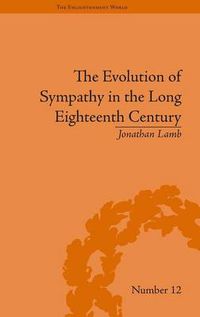 Cover image for The Evolution of Sympathy in the Long Eighteenth Century