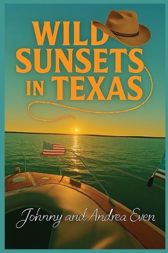Cover image for Wild Sunsets in Texas