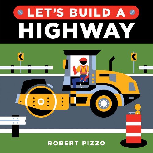 Cover image for Let's Build a Highway