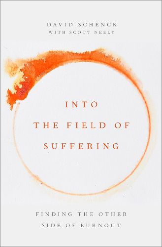 Cover image for Into the Field of Suffering