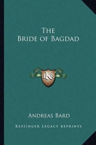 Cover image for The Bride of Bagdad