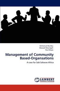 Cover image for Management of Community Based-Organsations