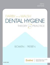 Cover image for Darby and Walsh Dental Hygiene: Theory and Practice