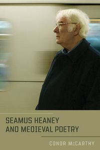 Cover image for Seamus Heaney and Medieval Poetry