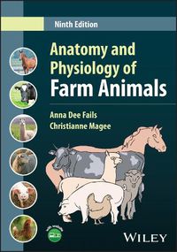 Cover image for Anatomy and Physiology of Farm Animals