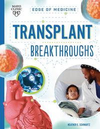 Cover image for Transplant Breakthroughs