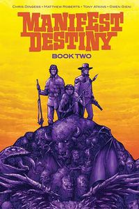 Cover image for Manifest Destiny Deluxe Book Two