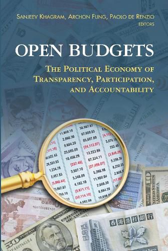 Cover image for Open Budgets: The Political Economy of Transparency, Participation, and Accountability
