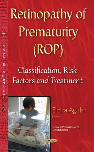 Cover image for Retinopathy of Prematurity (ROP): Classification, Risk Factors & Treatment