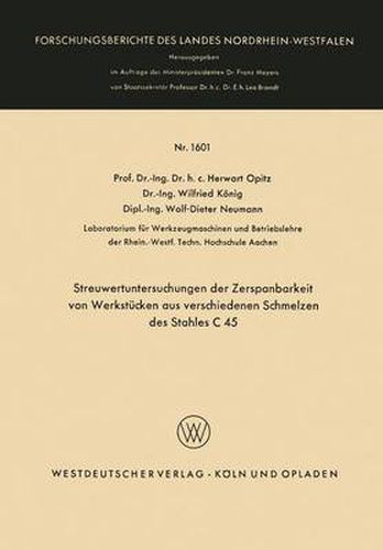 Cover image for Streuwertuntersuchungen Der Zerspanbarkeit Von Werkstucken Aus Verschiedenen Schmelzen Des Stahles C 45