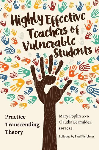 Cover image for Highly Effective Teachers of Vulnerable Students: Practice Transcending Theory